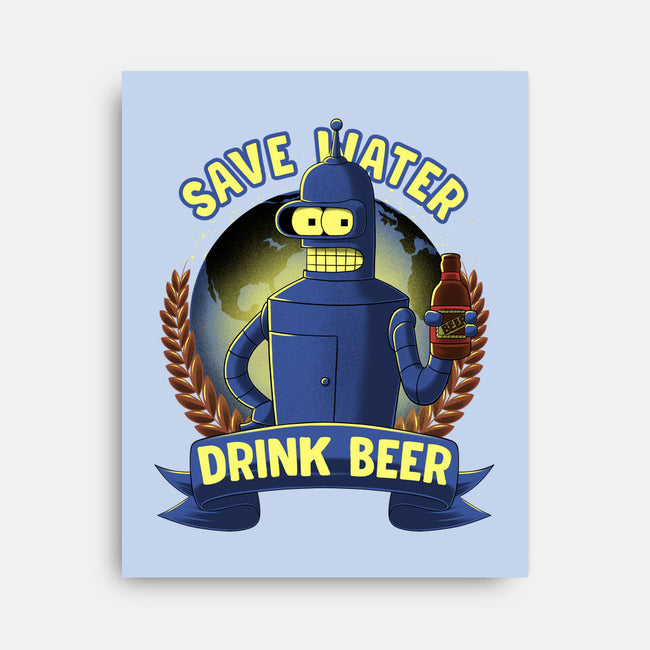 Drink Beer And Save Water-None-Stretched-Canvas-rmatix
