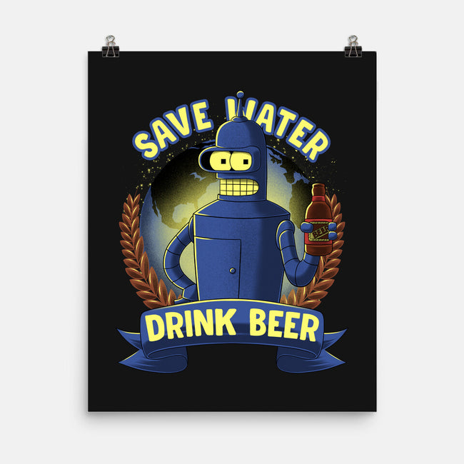 Drink Beer And Save Water-None-Matte-Poster-rmatix