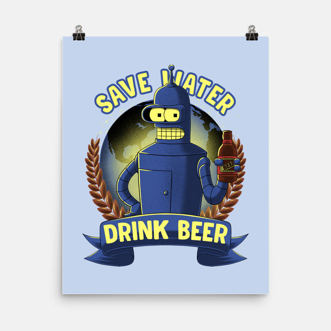 Drink Beer And Save Water-None-Matte-Poster-rmatix