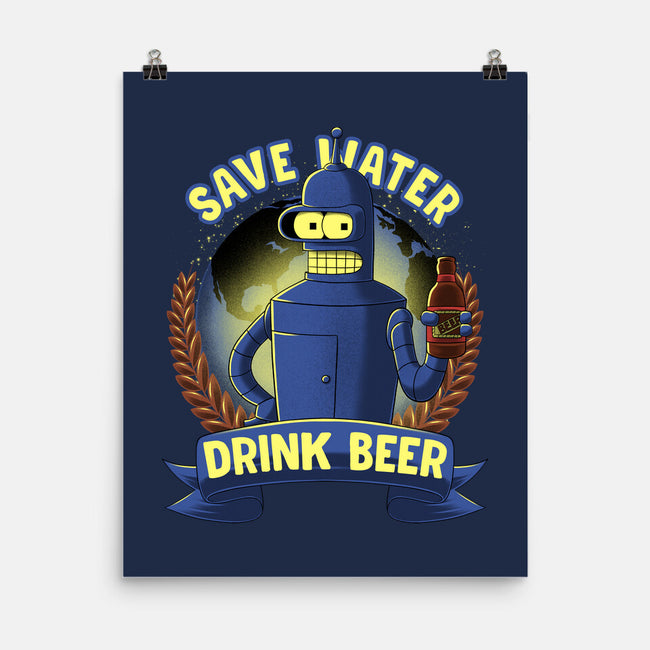 Drink Beer And Save Water-None-Matte-Poster-rmatix