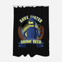 Drink Beer And Save Water-None-Polyester-Shower Curtain-rmatix