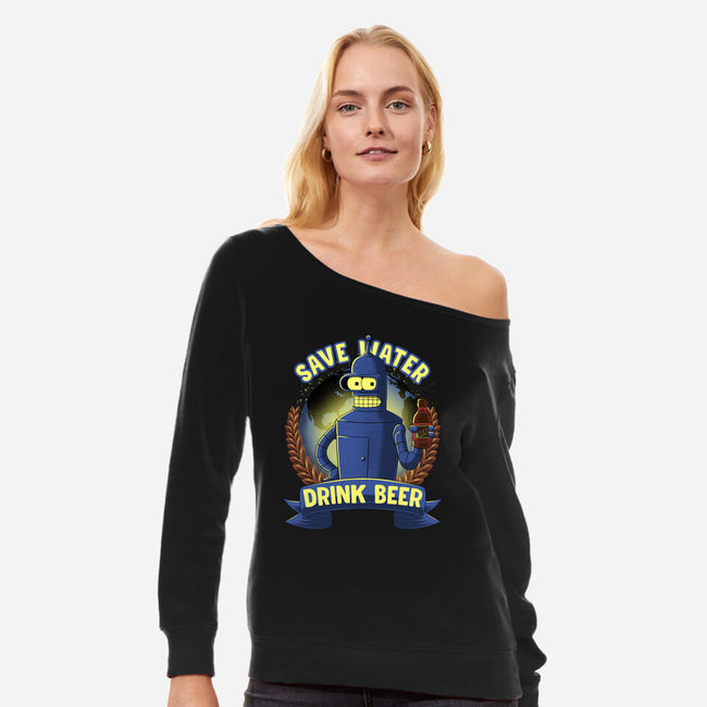 Drink Beer And Save Water-Womens-Off Shoulder-Sweatshirt-rmatix