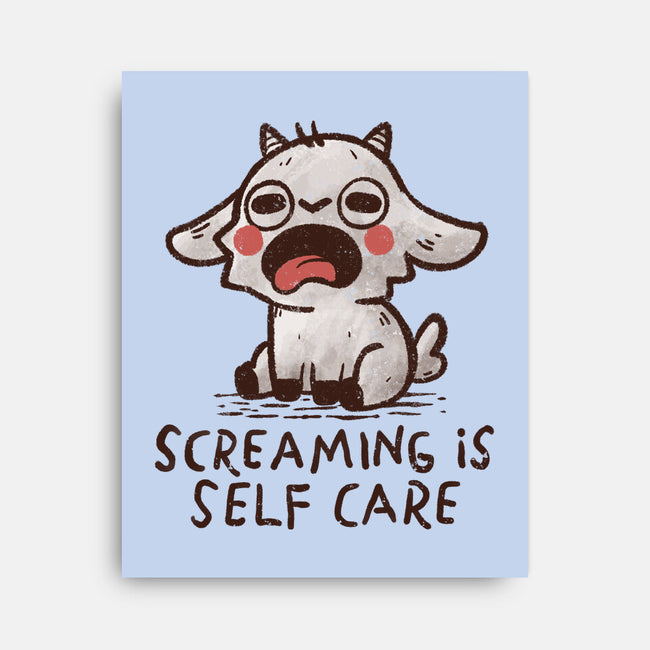 Screaming Is Self Care-None-Stretched-Canvas-koalastudio