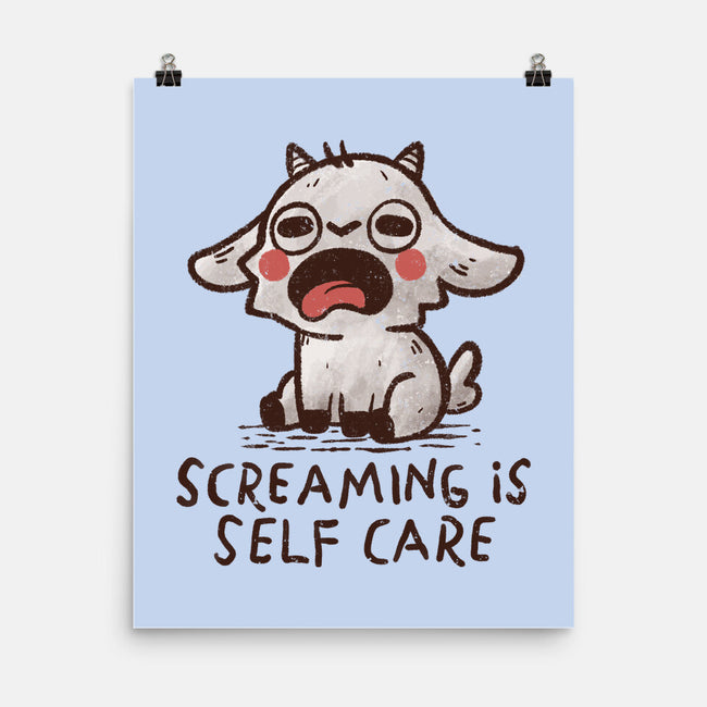 Screaming Is Self Care-None-Matte-Poster-koalastudio