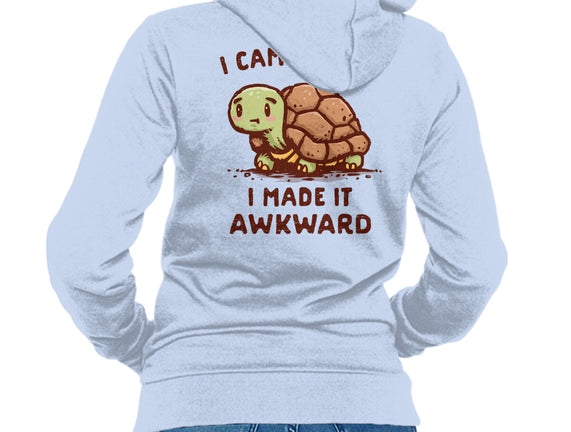 I Made It Awkward