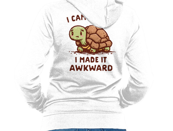I Made It Awkward