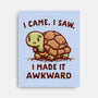 I Made It Awkward-None-Stretched-Canvas-kg07