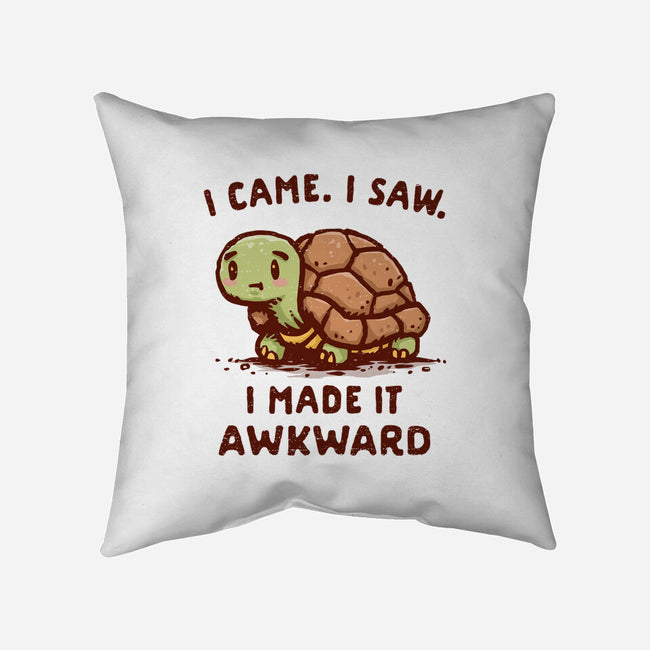 I Made It Awkward-None-Removable Cover w Insert-Throw Pillow-kg07