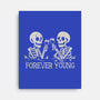 Forever Young-None-Stretched-Canvas-NMdesign