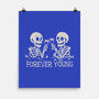 Forever Young-None-Matte-Poster-NMdesign