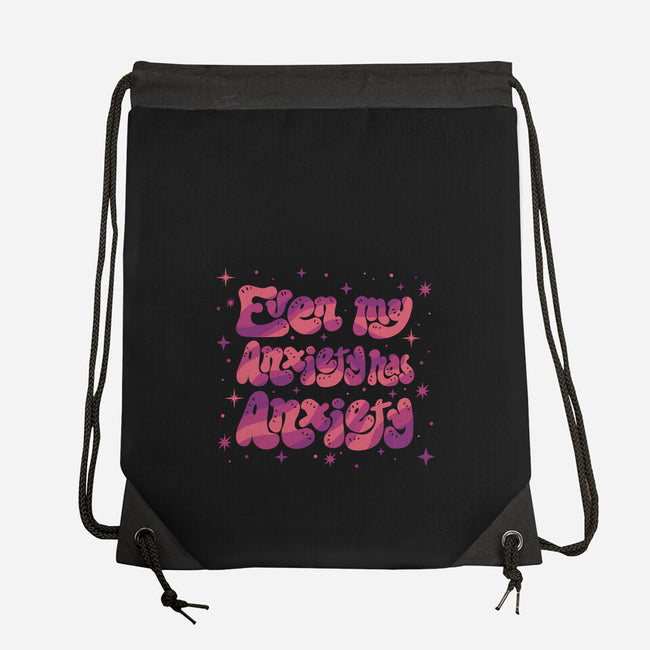 Even My Anxiety Has Anxiety-None-Drawstring-Bag-xMorfina