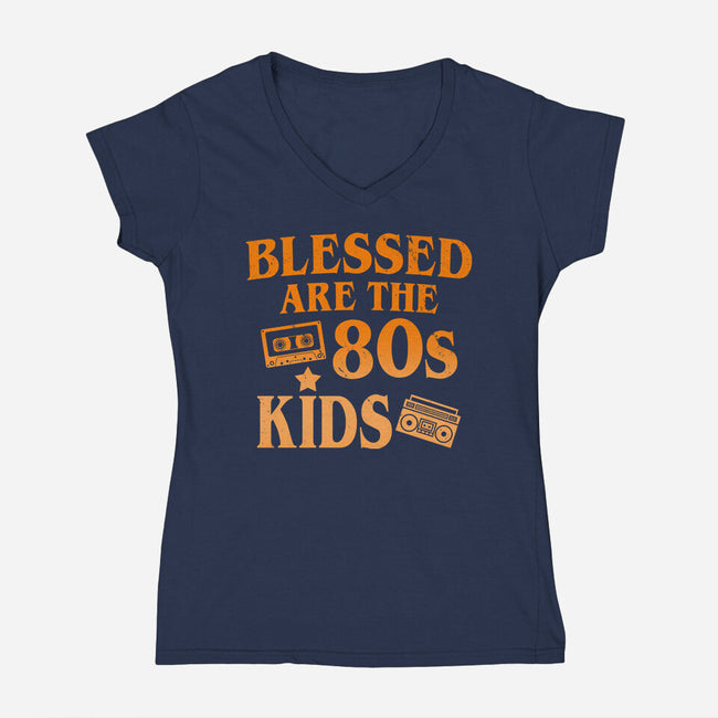 Blessed Are The 80s Kids-Womens-V-Neck-Tee-Boggs Nicolas