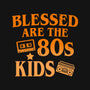 Blessed Are The 80s Kids-Mens-Premium-Tee-Boggs Nicolas