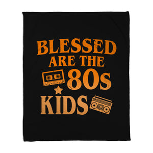 Blessed Are The 80s Kids