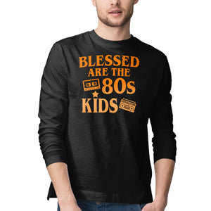Blessed Are The 80s Kids