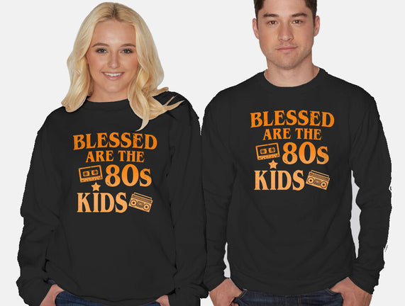 Blessed Are The 80s Kids