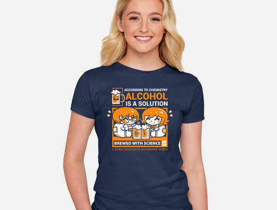 Alcohol Is A Solution