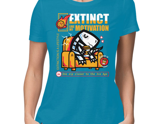 Extinct Like My Motivation