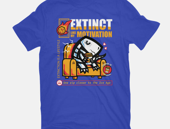 Extinct Like My Motivation