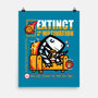 Extinct Like My Motivation-None-Matte-Poster-krisren28
