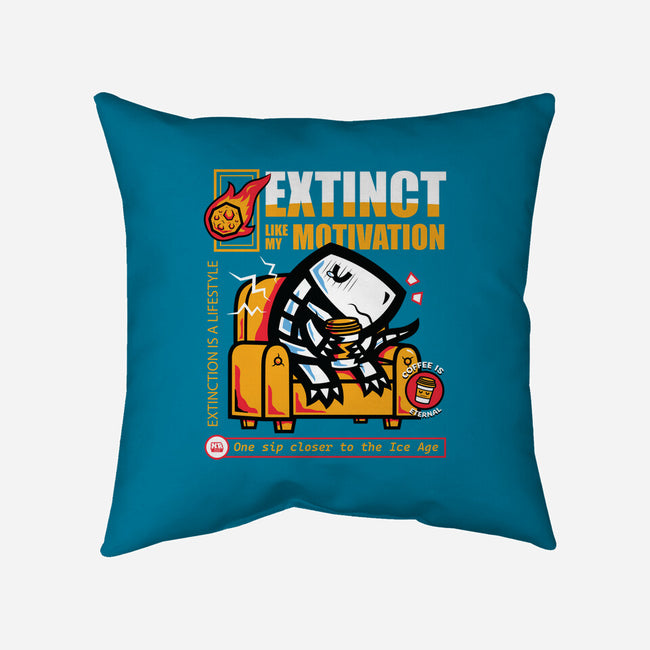 Extinct Like My Motivation-None-Removable Cover w Insert-Throw Pillow-krisren28