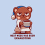 Next Week Has Been Exhausting-Unisex-Pullover-Sweatshirt-TechraNova