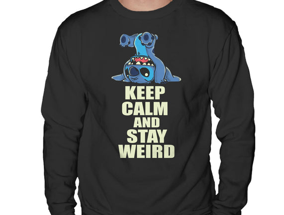 Keep Calm And Stay Weird