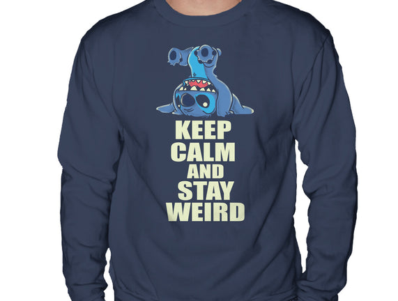 Keep Calm And Stay Weird