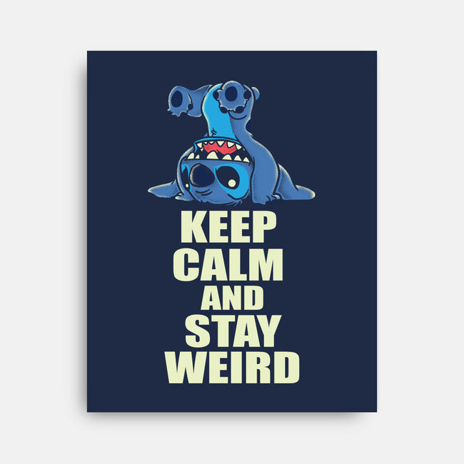 Keep Calm And Stay Weird-None-Stretched-Canvas-turborat14
