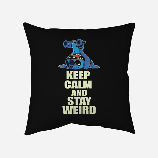 Keep Calm And Stay Weird-None-Removable Cover w Insert-Throw Pillow-turborat14