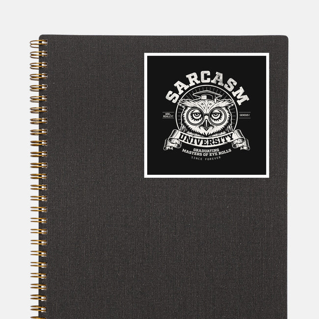 Sarcasm University-None-Glossy-Sticker-Popnotic