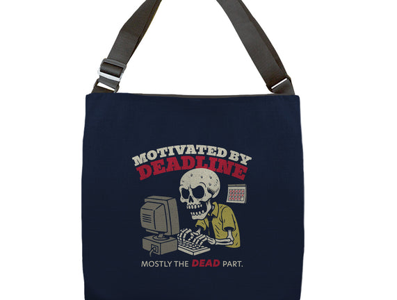Motivated By Deadline