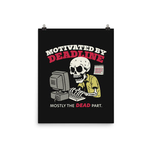Motivated By Deadline