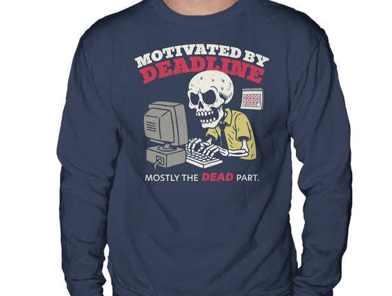Motivated By Deadline