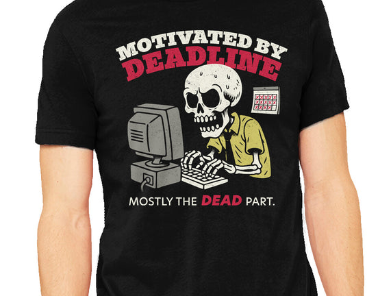 Motivated By Deadline