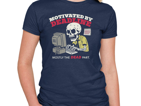 Motivated By Deadline