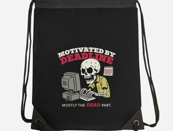 Motivated By Deadline