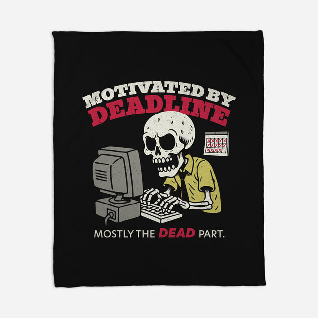 Motivated By Deadline-None-Fleece-Blanket-Popnotic