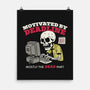 Motivated By Deadline-None-Matte-Poster-Popnotic