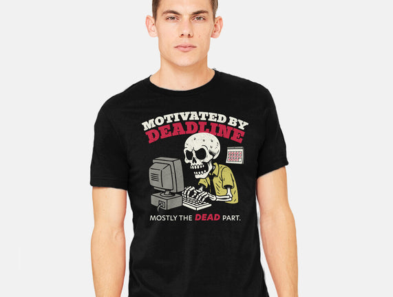 Motivated By Deadline