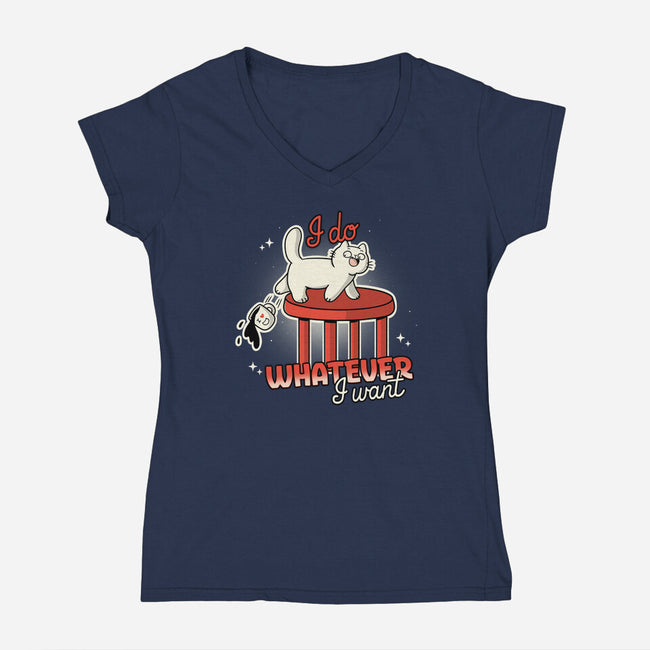 I Do Whatever I Want-Womens-V-Neck-Tee-Freecheese