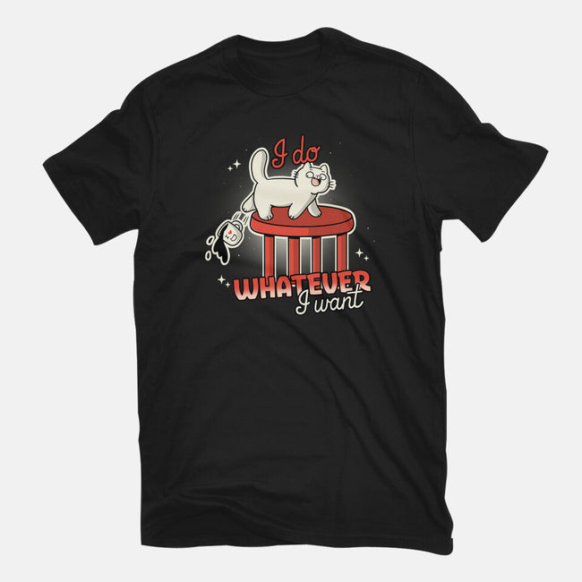 I Do Whatever I Want-Mens-Premium-Tee-Freecheese