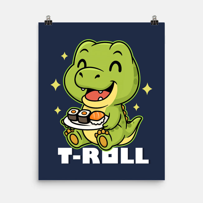 T-Roll-None-Matte-Poster-Lorets