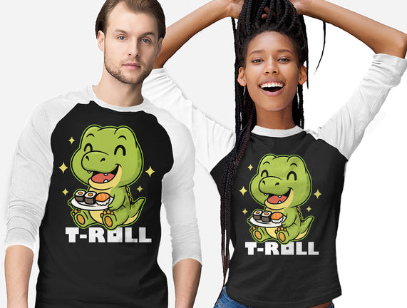 T-Roll