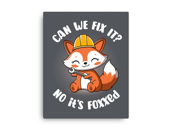 Can We Fix It Fox