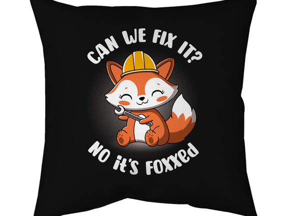 Can We Fix It Fox