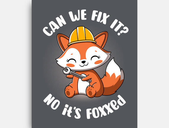 Can We Fix It Fox