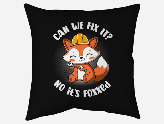 Can We Fix It Fox