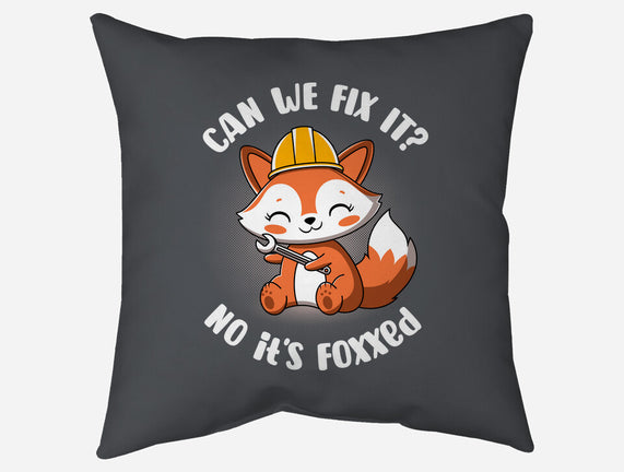 Can We Fix It Fox