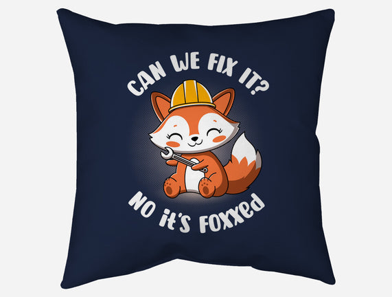 Can We Fix It Fox